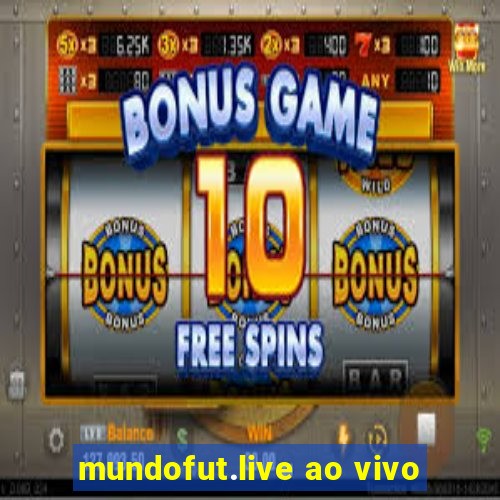 mundofut.live ao vivo